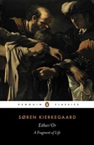 Victor Eremita, Alastair Hannay, Soeren Kierkegaard, Soren Kierkegaard, Søren Kierkegaard, Victor Eremita - Either / Or