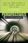 Chad Brand, Chad Owen Brand, R. Stanton Norman, Stan Norman - Perspectives on Church Government: Five Views of Church Polity