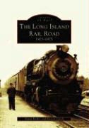 David Keller, Steven Lynch - The Long Island Railroad 1925-1975