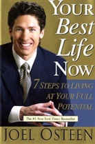 Joel Osteen - Your Best Life Now
