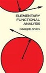 Mathematics, G. E. Shilov, Georgi E. Shilov, Richard A. Silverman - Elementary Functional Analysis