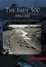 Christopher Baas, Ben Lawrence, W C Madden, W. C. Madden - The Indy 500: 1956-1965