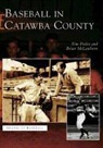 Brian McLawhorn, Tim Peeler - Baseball in Catawba County