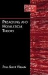 Paul Wilson, Paul Scott Wilson - Preaching And Homiletical Theory