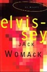 Jack Womack, Womack Jack - Elvissey