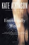 Kate Atkinson - Emotionally Weird