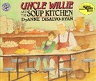 DyAnne DiSalvo-Ryan, National Geographic Learning, National G National Geographic Learning, Mira Reisberg, Ryan DyAnne DiSalvo-, DyAnne DiSalvo-Ryan - Uncle Willie and the Soup Kitchen