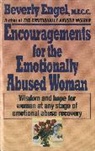 Engel, Beverley Engel, Beverly Engel, Beverly Mfcc Engel, 'Yrgie Engel - Encouragemnets for the Emotionally Abused