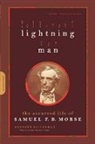 Kenneth Silverman - Lightning Man