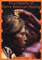 William Lyon, William S Lyon, William S. Lyon - Encyclopedia of Native American Healing