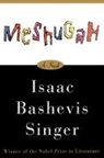 Isaac Bashevis Singer - Meshugah
