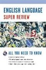 Research &amp; Education Association, Research and Education Association (EDT)/ Passanan, The Editors of Rea - English Language Super Review