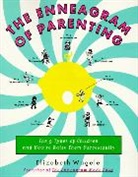 Elizabeth Wagele, Wagele Elizabeth - Enneagram of Parenting