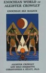 Aleister Crowley, Lon Milo DuQuette, Christopher S. Hyatt - Enochian world of aleister crowley