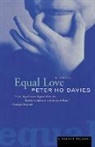 Peter Ho Davies - Equal Love