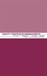 Frank J. Fabozzi, Fabozzi Frank J., James L. Grant, Grant James L. - Equity Portfolio Management