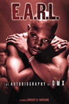 D, D., Dmx, Smokey Fontaine, Smokey D Fontaine, Smokey D. Fontaine... - E.A.R.L