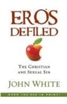 John White - Eros Defiled