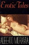 Alberto Moravia - Erotic Tales