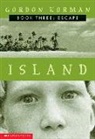 Gordon Korman - Island III: Escape: The Escape