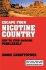 James Christopher - Escape From Nicotine Country