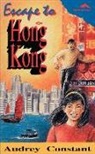 Constant Audrey, A. Constant, Audrey Constant - Escape to Hong Kong