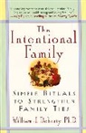 W J Doherty, W. J. Doherty, William J Doherty, William J. Doherty - The Intentional Family: