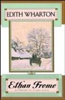 Edith Wharton - Ethan Frome