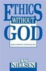 Kai Nielsen, Nielsen Kai - Ethics Without God