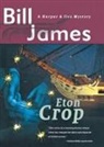 Bill James - Eton Crop