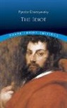 Fyodor Dostoyevsky - The Idiot