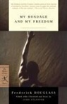 Douglass, Frederick Douglass, John Stauffer - My Bondage and My Freedom