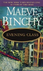 Maeve Binchy - Evening Class