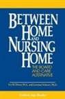 Ivy M Down, Ivy M. Down, Ivy M. Schnurr Down, Lorraine Schnurr - Between Home and Nursing Home