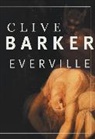 Clive Barker, Barker Clive - Everville