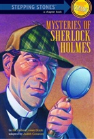 Judith Conaway, Arthur C Doyle, Arthur C. Doyle, Arthur Conan Doyle, Arthur Conan Sir Doyle, Sir Arthur Conan Doyle... - Mysteries of Sherlock Holmes