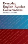 Leonid Kossman - Everyday English-Russian Conversations