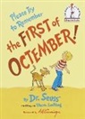 Art Cumings, Art Cummings, Dr Seuss, Dr. Seuss, Theo LeSieg, Theo. Lesieg... - Please Try to Remember the First of October