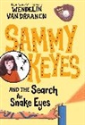 Wendelin Van Draanen, Wendelin Van Draanen - Sammy Keyes and the Search for Snake Eyes