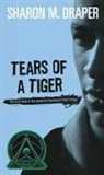 Sharon Draper, Sharon M Draper, Sharon M. Draper, Sharon Mills Draper - Tears of a Tiger