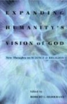 Robert Herrmann, Robert L. Herrmann - Expanding Humanitys Vision of God