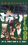 K. A. Bale, Karen A. Bale, Bale Karen A., A. Duey, Kathleen Duey, Duey Kathleen - Flood: Volume 5