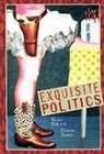 Denise Duhamel, Maureen Seaton - Exquisite Politics