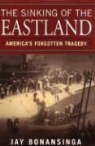 Jay Bonansinga - The Sinking Of The Eastland