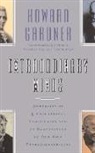 Howard Gardener, H. Gardner, Howard Gardner, Howard E. Gardner - Extraordinary Minds