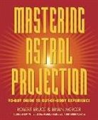 r mercer Bruce, Robert Bruce, Brian Mercer, Robert Mercer - Mastering astral projection