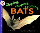 Ann Earle, Ann/ Cole Earle, Anne Earle, Henry Cole, Ann Earle - Zipping, Zapping, Zooming Bats