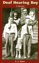 R H Miller, R. H. Miller, R.h Miller, Robert H. Miller, R. h Miller - Deaf Hearing Boy