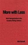 Bob Russell, RUSSELL BOB - More With Less