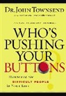 John Townsend - Who's Pushing Your Buttons?